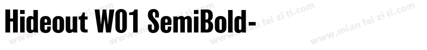 Hideout W01 SemiBold字体转换